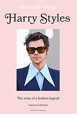 Fester Einband Icons of Style: Harry Styles von Lauren Cochrane