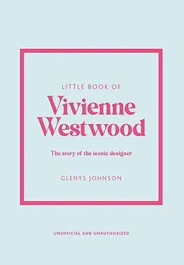 E-Book (epub) Little Book of Vivienne Westwood von Glenys Johnson