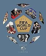Livre Relié The Official History of the FIFA World Cup de FIFA Museum, FIFA Museum