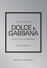 Livre Relié Little Book of Dolce & Gabbana de Jessica Bumpus