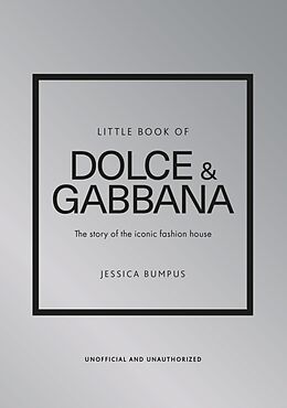Livre Relié Little Book of Dolce &amp; Gabbana de Jessica Bumpus