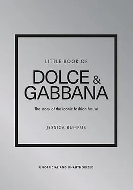 E-Book (epub) Little Book of Dolce & Gabbana von Jessica Bumpus