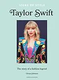 E-Book (epub) Icons of Style - Taylor Swift von Glenys Johnson
