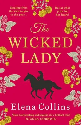 E-Book (epub) The Wicked Lady von Elena Collins