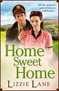 E-Book (epub) Home Sweet Home von Lizzie Lane