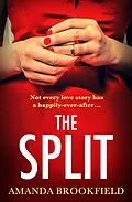 E-Book (epub) The Split von Amanda Brookfield