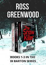 eBook (epub) The DI Barton Crime Series Boxset 1-3 de Ross Greenwood