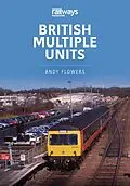 E-Book (epub) British Multiple Units von Flowers Andy Flowers