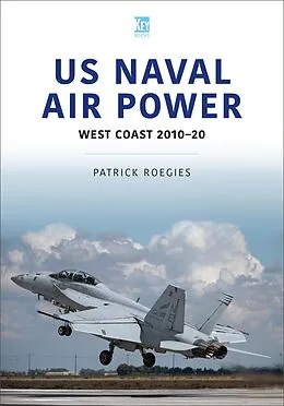 E-Book (epub) US Naval Air Power von Roegies Patrick Roegies