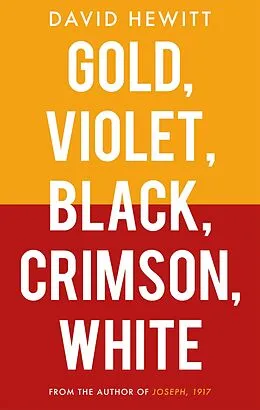 E-Book (epub) Gold, Violet, Black, Crimson, White von David Hewitt