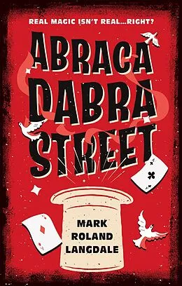 E-Book (epub) Abracadabra Street von Mark Roland Langdale