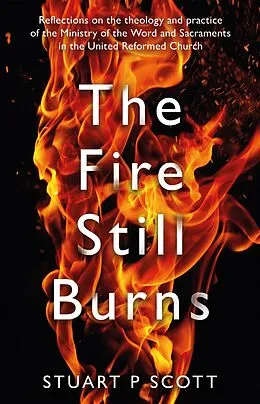 E-Book (epub) Fire Still Burns von Stuart P Scott