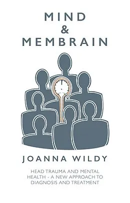 E-Book (epub) Mind & Membrain von Joanna Wildy
