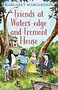 E-Book (epub) Friends at Waters-edge and Fremont House von Margaret Margereson