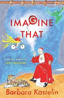 E-Book (epub) IMAGINE THAT von Barbara Kastelin