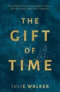 E-Book (epub) Gift of Time von Julie Walker