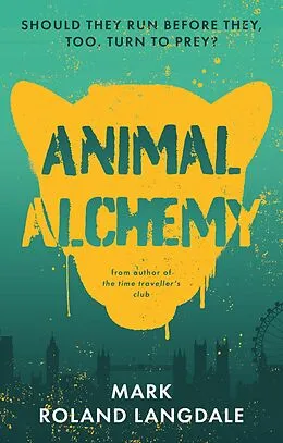 E-Book (epub) Animal Alchemy von Mark Roland Langdale