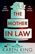 Kartonierter Einband The Mother-in-Law von Karen King