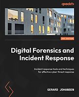 E-Book (epub) Digital Forensics and Incident Response. von Gerard Johansen