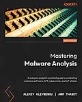 E-Book (epub) Mastering Malware Analysis von Alexey Kleymenov, Amr Thabet