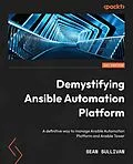 E-Book (epub) Demystifying Ansible Automation Platform von Sean Sullivan