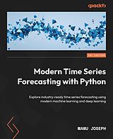 eBook (epub) Modern Time Series Forecasting with Python de Manu Joseph