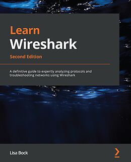 E-Book (epub) Learn Wireshark, von Lisa Bock
