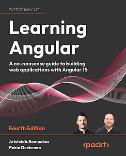 eBook (epub) Learning Angular de Aristeidis Bampakos, Pablo Deeleman