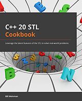 eBook (epub) C++20 STL Cookbook de Bill Weinman