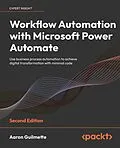 E-Book (epub) Workflow Automation with Microsoft Power Automate von Aaron Guilmette