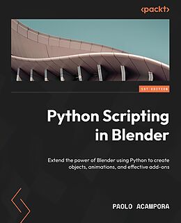 eBook (epub) Python Scripting in Blender de Paolo Acampora