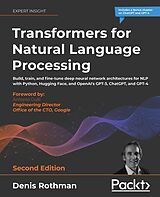 E-Book (epub) Transformers for Natural Language Processing von Denis Rothman
