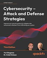 eBook (epub) Cybersecurity - Attack and Defense Strategies, 3rd edition de Yuri Diogenes, Dr. Erdal Ozkaya
