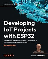eBook (epub) Developing IoT Projects with ESP32 de Vedat Ozan Oner