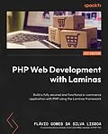 E-Book (epub) PHP Web Development with Laminas von Flávio Gomes da Silva Lisboa