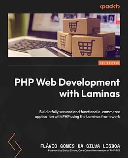 E-Book (epub) PHP Web Development with Laminas von Flávio Gomes da Silva Lisboa