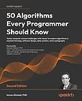 E-Book (epub) 50 Algorithms Every Programmer Should Know von Imran Ahmad