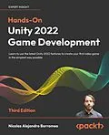 E-Book (epub) Hands-On Unity 2022 Game Development von Nicolas Alejandro Borromeo