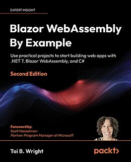 eBook (epub) Blazor WebAssembly by Example de Toi B. Wright