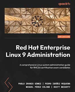 eBook (epub) Red Hat Enterprise Linux 9 Administration de Pablo Iranzo Gómez, Pedro Ibañez Requena, Miguel Pérez Colino