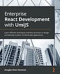 E-Book (epub) Enterprise React Development with UmiJS von Douglas Alves Venancio