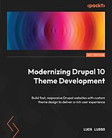 eBook (epub) Modernizing Drupal 10 Theme Development de Luca Lusso
