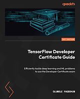 E-Book (epub) TensorFlow Developer Certificate Guide von Oluwole Fagbohun