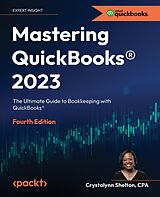 E-Book (epub) Mastering QuickBooks® 2023 von Crystalynn Shelton