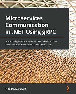 eBook (epub) Microservices Communication in .NET Using gRPC de Fiodar Sazanavets