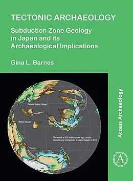 E-Book (pdf) Tectonic Archaeology von Gina L. Barnes