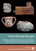 E-Book (pdf) Thrace through the Ages von 