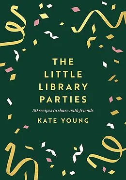 E-Book (epub) The Little Library Parties von Kate Young