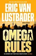 E-Book (epub) Omega Rules von Eric Van Lustbader