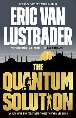 E-Book (epub) The Quantum Solution von Eric Van Lustbader